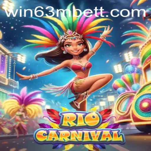 Exploring RioCarnival: A Close Look at the Win63m Casino Game